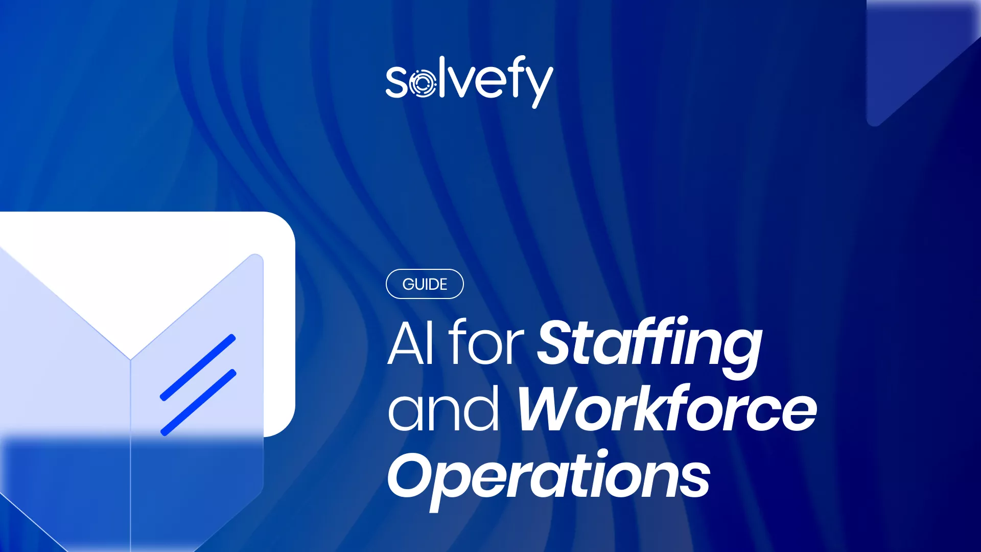 AI for Staffing and Workforce Operations
