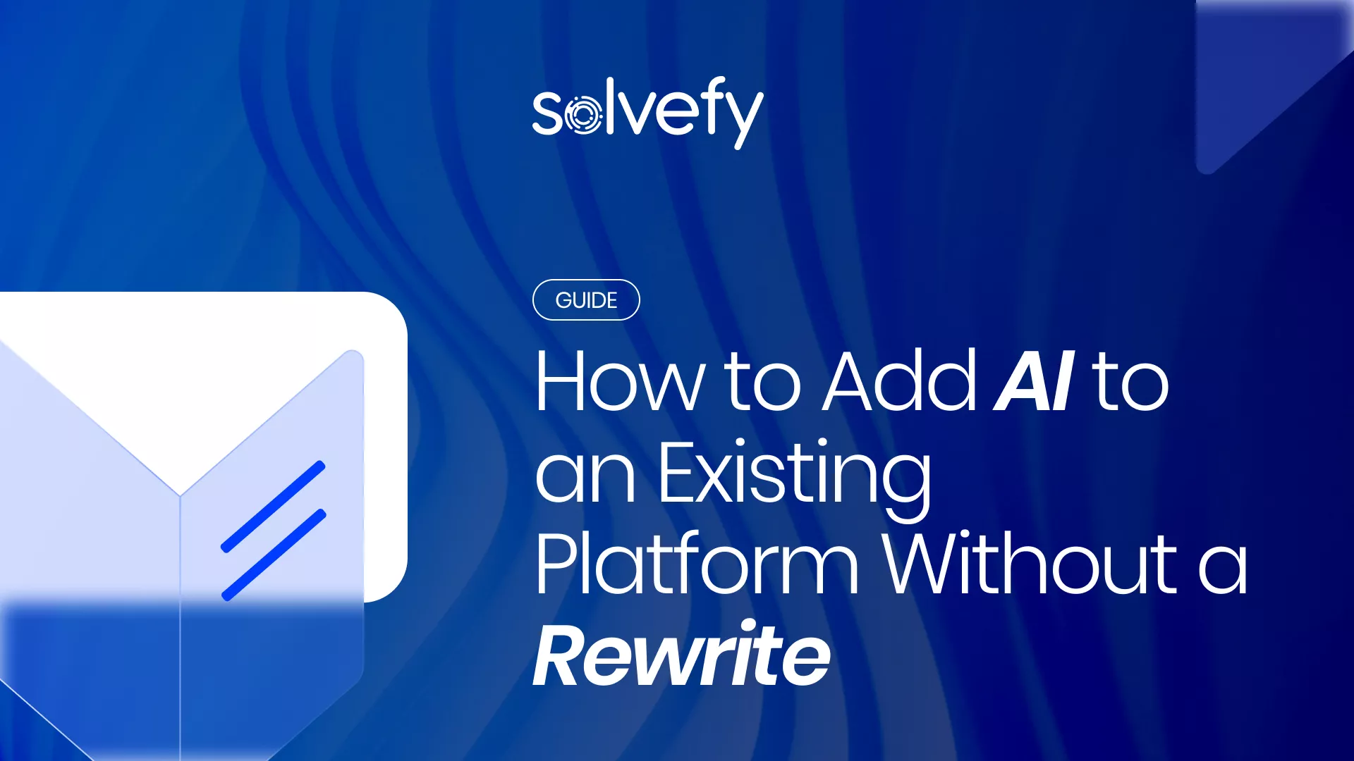 Add AI without rewrite guide