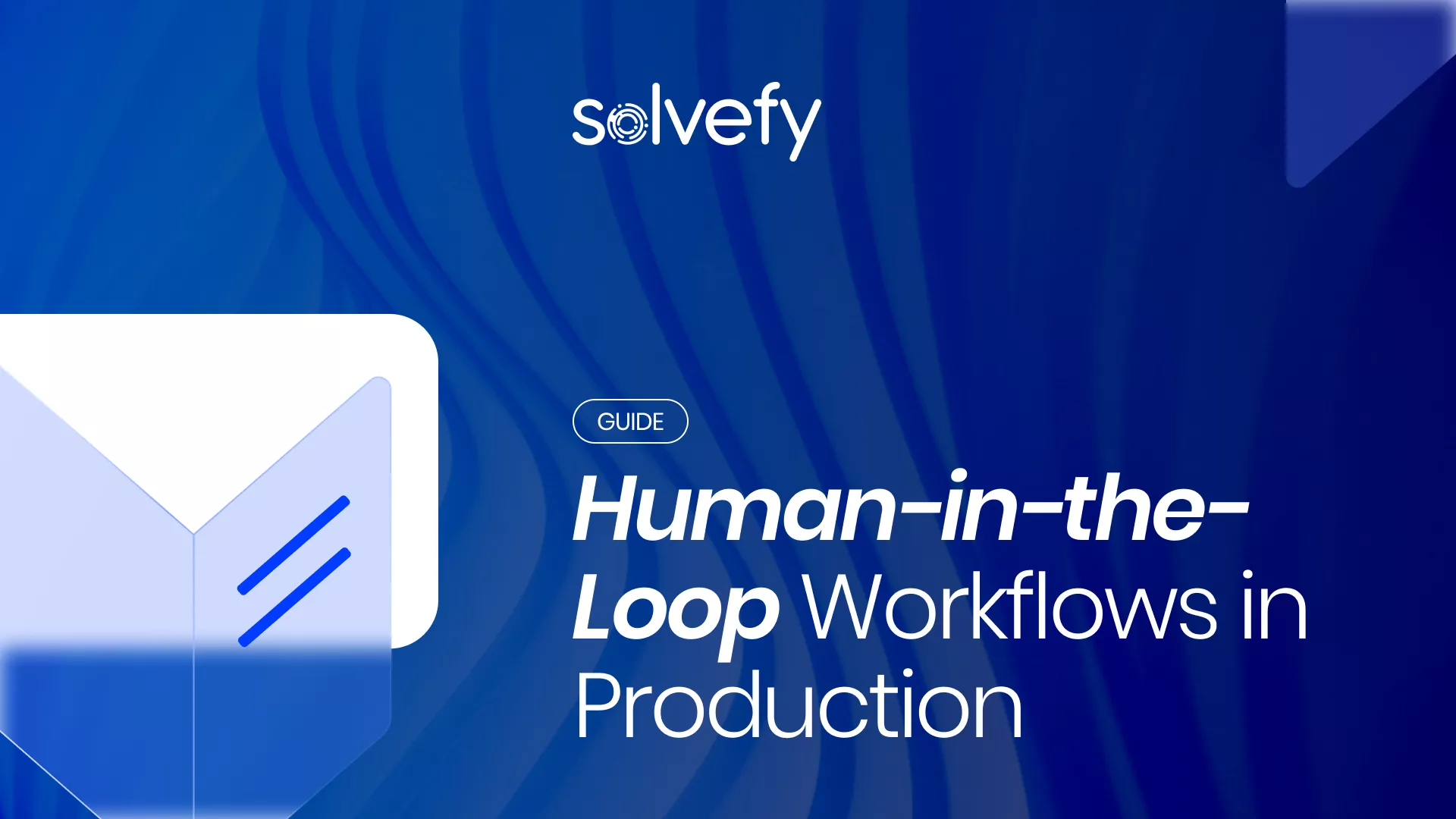HITL workflows in production guide